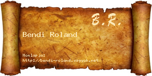Bendi Roland névjegykártya